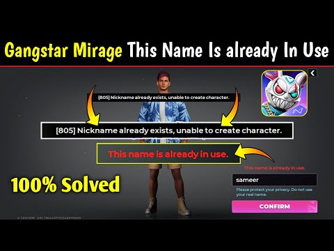 🔥This name already in use problem in Gangstar Mirage🔥Gangstar Mirage Nickname already exists Problem