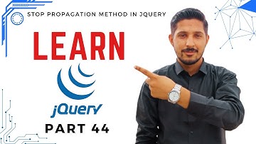 44 - stopPropagation & isPropagationStopped Methods in Jquery / Hindi | Yazdan Haider