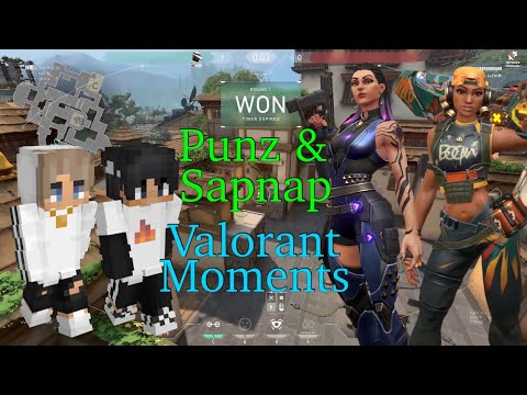 Punz & Sapnap VALORANT MOMENTS (they’re brothers your honour)