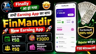 🚀 FinMandir New Earning App 2026 | Daily Claim ₹50 | Spin & Win ₹3000 | Full Review Hindi screenshot 1