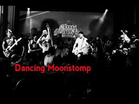 anti squad - dancing moonstomp
