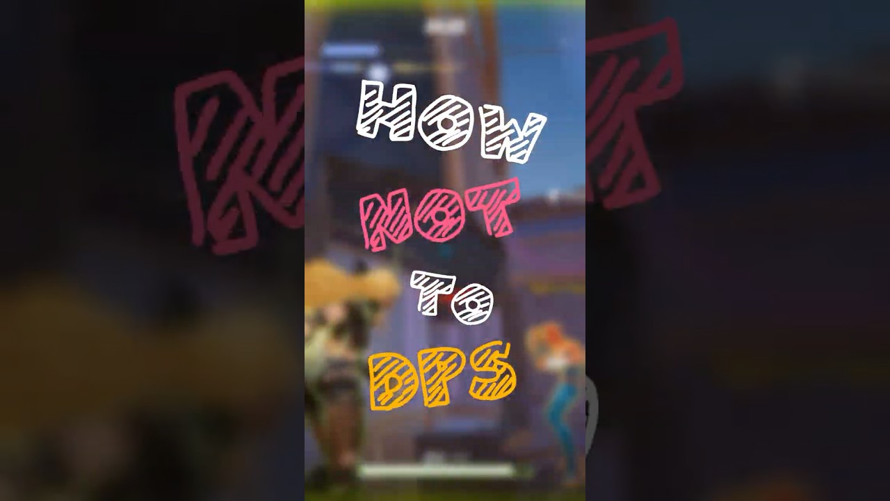 How to NOT play DPS!~ #shorts