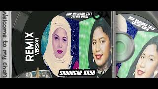 Saudagar Kaya DJ Mix House || Nurhasanah Tala - Zalma Riani (Official)