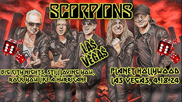 Scorpions- Big City Nights, Still Loving You, Rock You Like a Hurricane (Bakkt Theater, 4.18.24)
