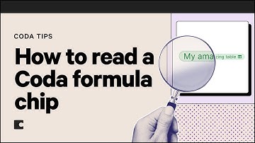 How to read a Coda formula chip | Coda Tips