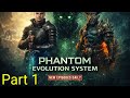 PHANTOM EVOLUTION SYSTEM NOVELS PART 1