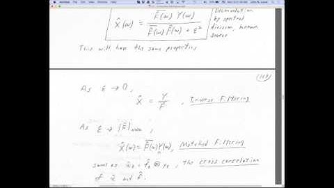 21b  Univariate Estimation   Deconvolution   Matched Filtering   Spectral Division