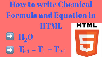 How to write chemical formula in html  | Subscript (Sub tag) | HTML
