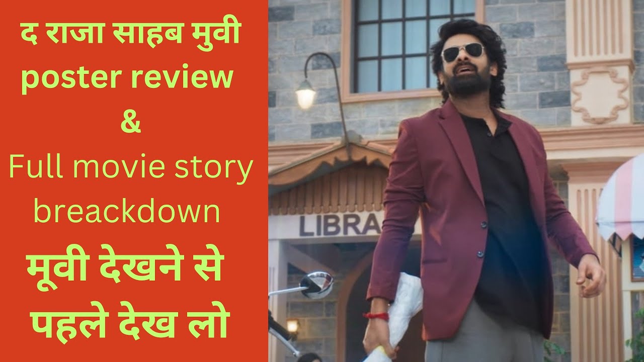 the Raja Shahab motion poster review & story breackdown #prabhas - YouTube