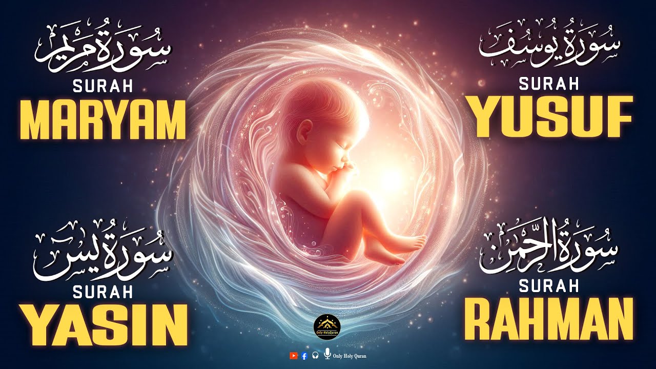Pregnancy Quran Recitation | Surah Maryam,Yusuf,Yasin,Ar-Rahman | That Soothes Mother’s Troubld Soul