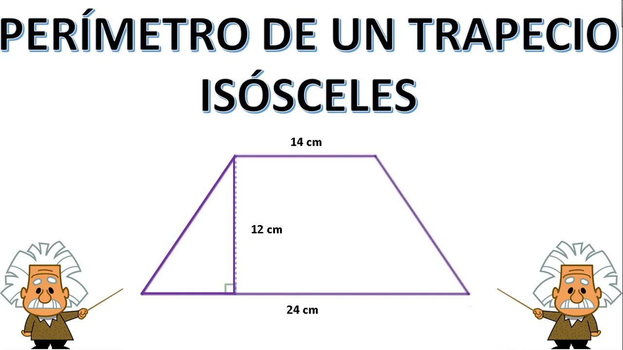 PERÍMETRO DE UN TRAPECIO ISÓSCELES YouTube PERÍMETRO DE UN TRAPECIO ISÓSCELES YouTube