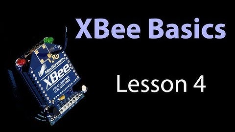 XBee Basics - Lesson 4 - API mode: Reading analog data from remote XBee