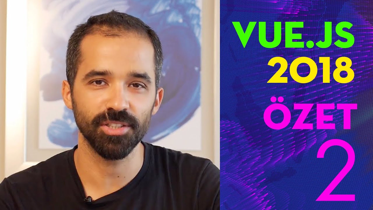 Vue js 2018 2 Neden Vue js YouTube
