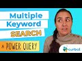 Search for multiple keywords in one column using power query