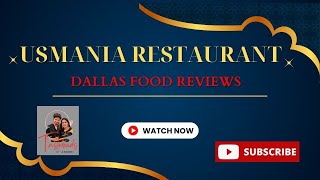 Usmania Restaurant, Richardson| Dallas food Reviews| Dallas Pakistani Restaurant Reviews