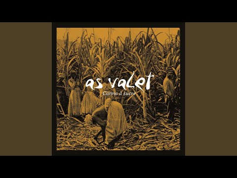 As Valet — Tanbouyé