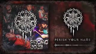 Rites Of Torment - Perish Your Name (OFFICIAL SINGLE STREAM)