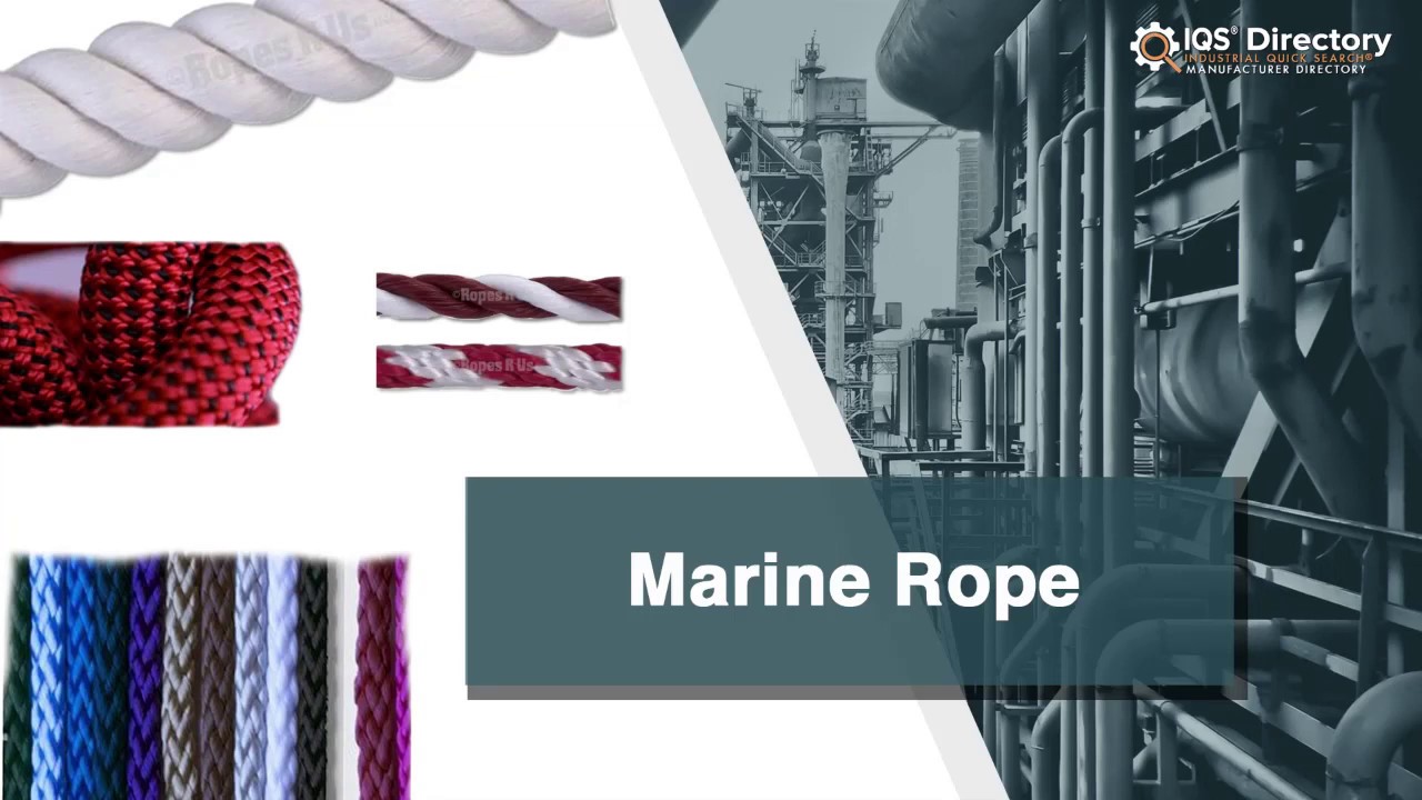 Marine Rope Manufacturers, Suppliers, and Industry Information YouTube