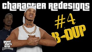 CHARACTER REDESIGNS | #4 OG B-Dup | Para GTA SA Android/PC | by@KaynYaoGTA