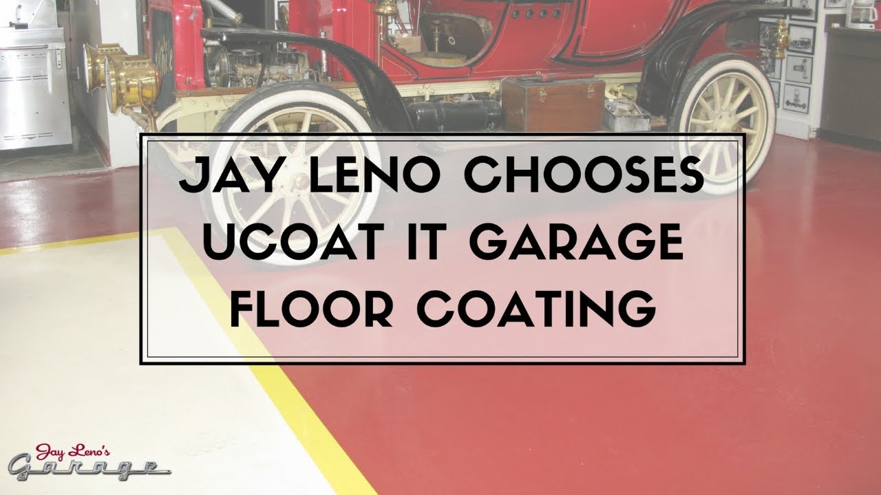 Jay Leno Chooses UCoat It Garage Floor Coating YouTube