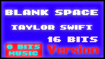 Taylor swift  -  Blank Space  Chiptune Cover, 8 Bits Cover #chiptunemusic #8bitsmusic