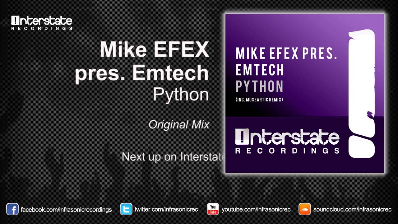 在 YouTube 上观看 Mike EFEX pres. Emtech - Python (Original Mix) 在 YouTube 上观看 Mike EFEX pres. Emtech - Python (Original Mix)