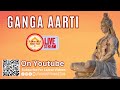 Sacred ganga aarti on the holy banks of mother ganga   01 may 2024