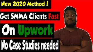 Get Your FIRST SMMA CLIENT ON UPWORK in 2020 (Step-By-Step)| How I got an SMMA Client on Upwork
