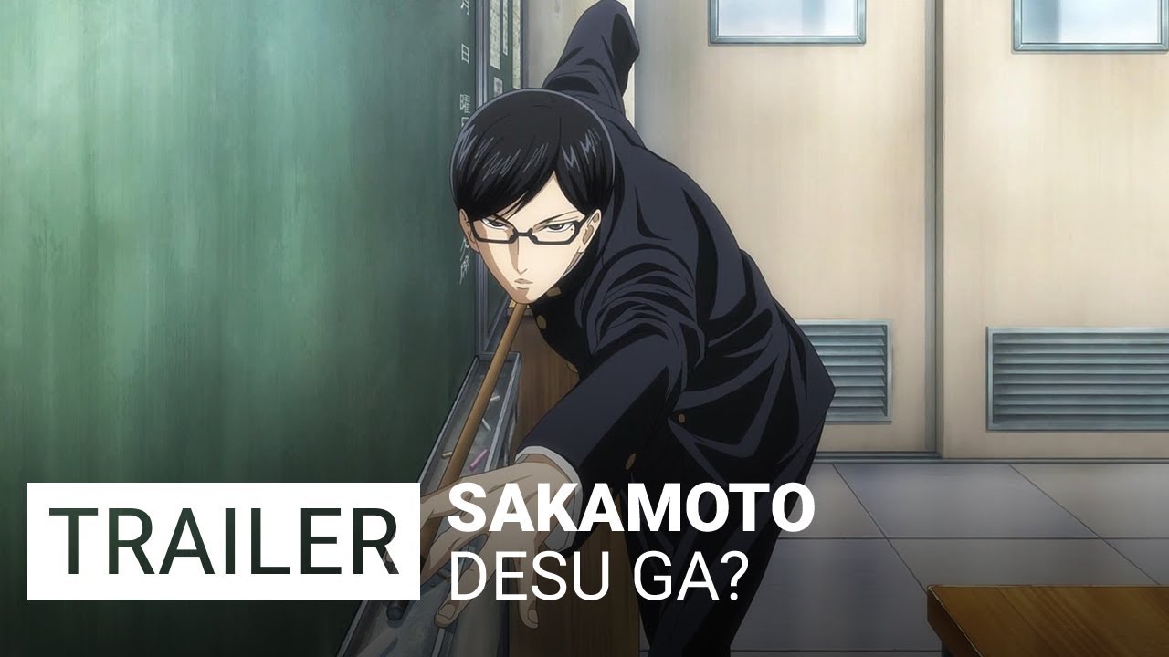 Sakamoto desu ga? - Trailer [VO] 