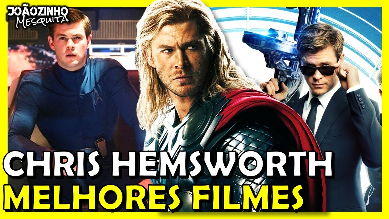 Os melhores filmes de Chris Hemsworth - ator/atriz * Melhores Filmes