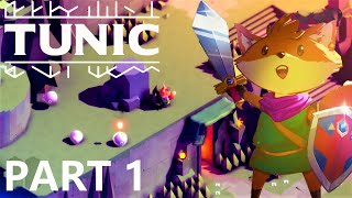 Tunic Walkthrough Gameplay Part 1 - No Commentary