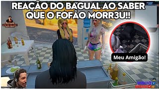 REAÇAO DO BAGUAL AO RECEBER A NOTICIA DA MORT3 DO FOFÃO DA DEMONIKE!! - WB CLIPS - GTA RP