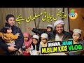 Mufti tariq masood original japani muslim kids vlogs