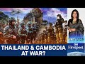 Thailand Launches Airstrikes On Cambodia Amid Deadly Clashes Vantage With Palki Sharma N18G Thailand Launches Airstrikes On Cambodia Amid Deadly Clashes Vantage With Palki Sharma N18G