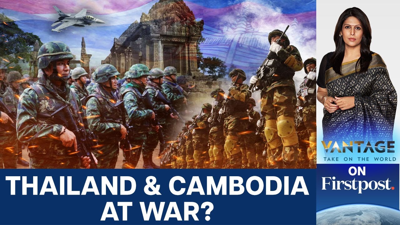 Thailand Launches Airstrikes on Cambodia Amid Deadly Clashes | Vantage with Palki Sharma | N18G