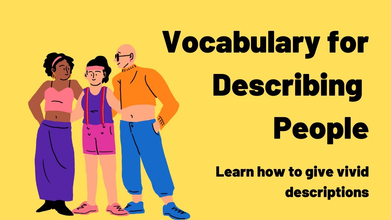 vocabulary-for-describing-people-youtube