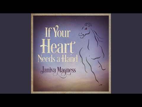 Putar If Your Heart Needs a Hand - Janiva Magness