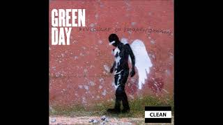 Green Day - Boulevard of Broken Dreams (Clean)