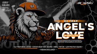 DJ TRAP AN ANGEL'S LOVE - BASS JEDEG COCOK BUAT CEK SOUND ‼️ LOR PHUTUK SQUAD FT FABIAN DISCJOKEY DJ TRAP AN ANGEL'S LOVE - BASS JEDEG COCOK BUAT CEK SOUND ‼️ LOR PHUTUK SQUAD FT FABIAN DISCJOKEY