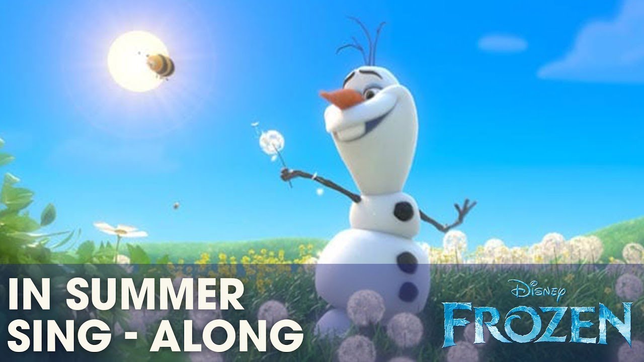 FROZEN  In Summer   Sing a long with Olaf  Official Disney UK