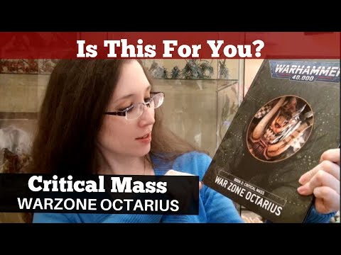 Is This For You? Critical Mass War Zone Octarius Book 2 for Warhammer 40,000