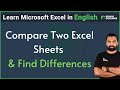 How to Compare Two Excel Sheets and Find Differences