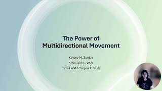 The Power of Multidirectional Movement