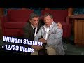 William Shatner - Fantastic Story About Shatners' Cigars - 12/23 Visits In Chronological Order