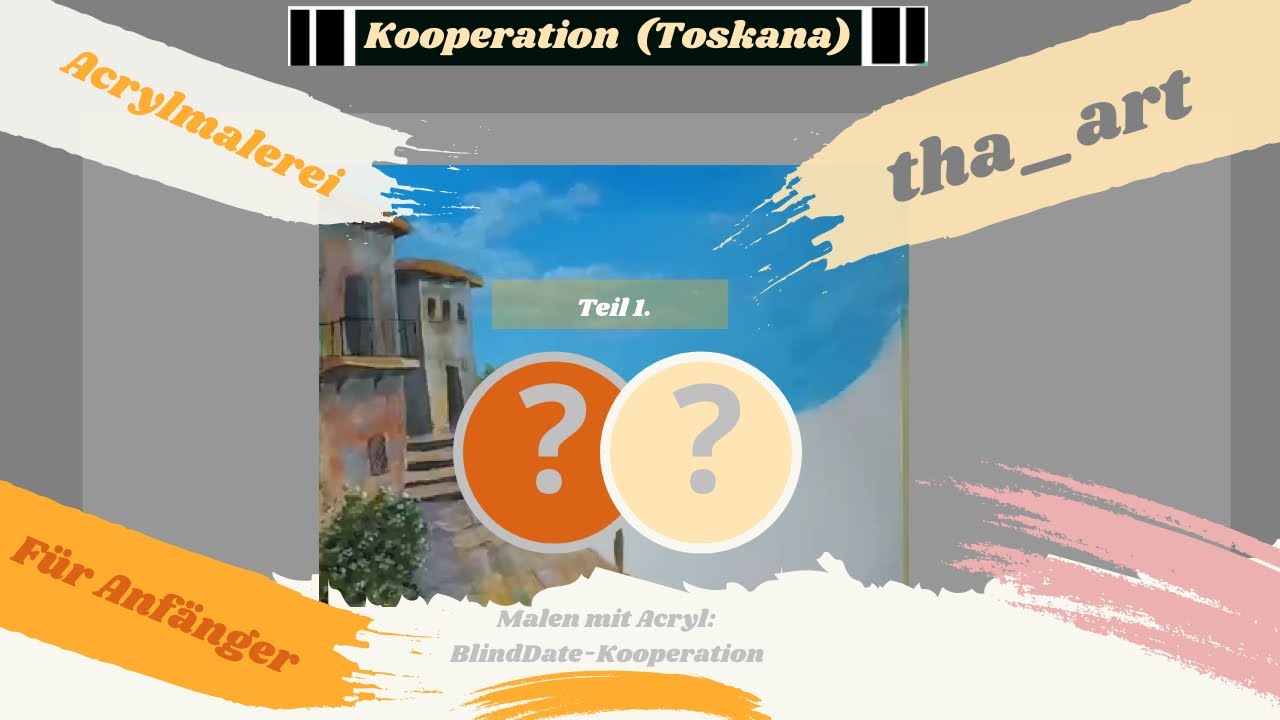 Einfach malen mit Acrylfarben: Blind Date - Kooperation mit Mustafa