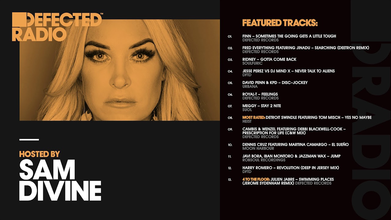 Defected Radio Show presented by Sam Divine - 01.06.18