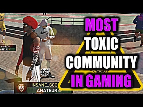 WHY THE NBA 2K COMMUNITY IS SO TOXIC?! YOUR OWN TEAMMATES ARE TOXIC!- NBA 2K19