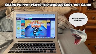 SB Movie: Shark Puppet plays The Worlds Easy-est Game! screenshot 4
