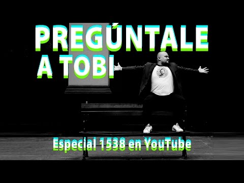 PREGUNTALE A TOBI