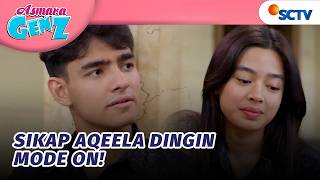 HMM! Harry Heran Sama Sikap Aqeela yang Dingin | Asmara Gen Z   Episode 496